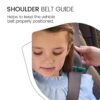 Shoulder belt guide. Helps keep the vehicle belt properly positioned. ​
